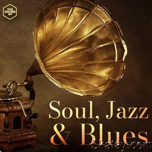 Soul, Jazz and Blues (2024) FLAC
