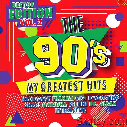 The 90s – My Greatest Hits – Best Of Edition Vol 2 (2CD) (2024)
